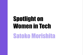 Spotlight on Women in Tech