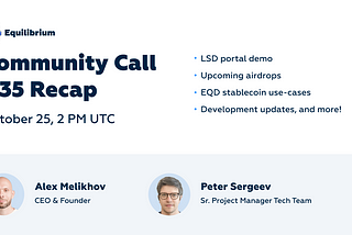 Equilibrium 35th Community Call Recap
