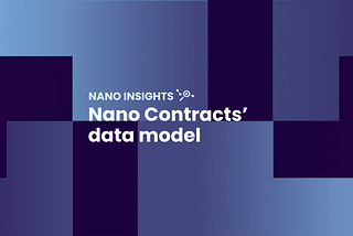 Nano Contracts’ data model