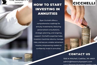 How to Start Investing in Annuities: A Step-by-Step Guide by Ryan Cicchelli