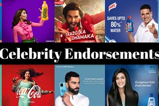 Unveiling India’s Most Successful Celebrity Endorsement Campaigns