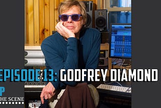 Why is picking the right producer so important? — Godfrey Diamond on HIP To The Scene Ep 13