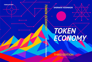 Token Economy (Third Edition), Shermin Voshmgir, 2025