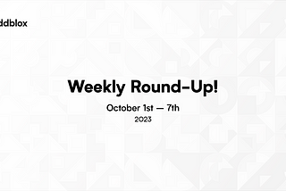 Weekly Round-up 10/1–10/7