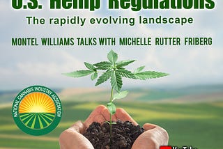 Navigating the Changing Landscape of Hemp Laws with Michelle Rutter Friberg