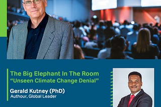 The Big Elephant In The Room “Unseen Climate Denial” Is Here!
