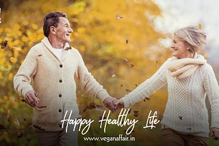 A Guide to the Happy and Healthy Life: Veganism
