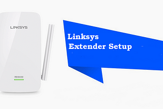 Extender.linksys.com Manual Configuration