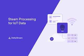 Stream Processing for IoT Data