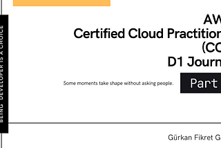 AWS Certified Cloud Practitioner(CCP) — D1 Journey
