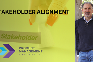 Are We Going About Stakeholder Alignment the Hard Way?
