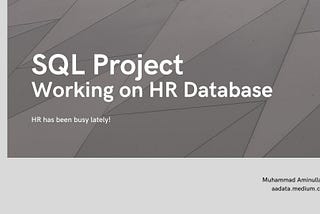 SQL Project — Working on HR Database