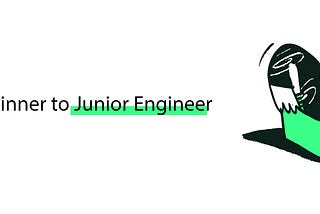 From Beginner to junior Engineer