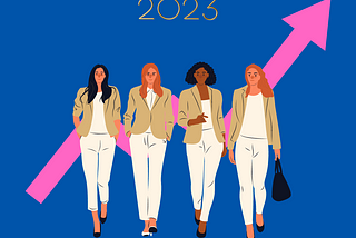 2023: The Rise of Women