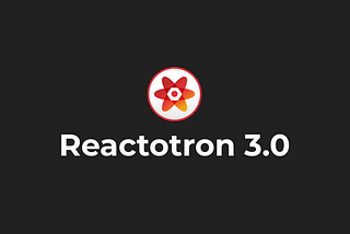 Announcing Reactotron 3.0!