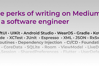 The perks of writing on Medium as a software engineer