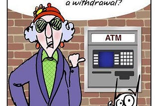 The Whirring of an ATM!
