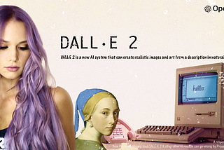 DALL•E 2 The Revolutionary AI CAN GO TERRIBLY WRONG ? HERE IT IS HOW