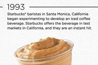 The Frappuccino Transformed the Way People Drink Coffee