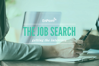 Getting the Interview