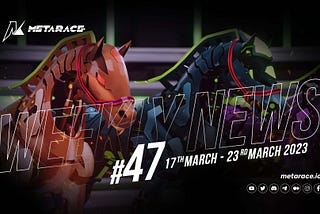 MetaRace Horse Racing Weekly News 47