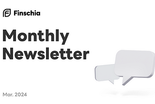 [EN] Finschia Monthly Newsletter: March 2024