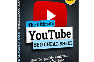 The Ultimate YouTube SEO Cheat-Sheet Free!