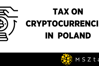 Tax on cryptocurrencies in Poland: 5 key details