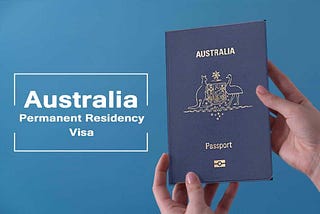 Australian Passport for PR Visa