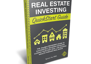 BOOK REVIEW: Real Estate Investing QuickStart Guide by Symon He, MBA