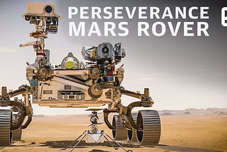 Technologies Used In Nasa’s Perseverance rover