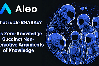 Превосходство Zero Knowledge: Aleo — Блокчейн Будущего с Безграничной Конфиденциальностью