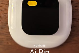 Some Dos and Don’ts of Using the Humane Ai Pin.