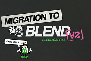 Blend V2: What to Expect