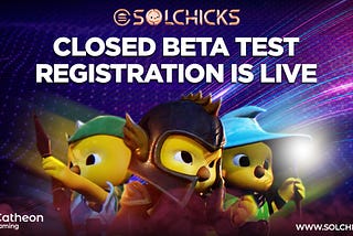 SolChicks Close Beta Test Launch