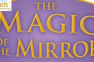 The Magic of the Mirror (Thea Stilton: Special Edition #9)