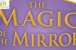 The Magic of the Mirror (Thea Stilton: Special Edition #9)