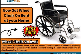 Wheel Chair On Rent