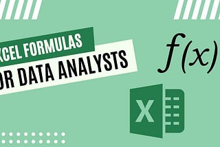 Excel Functions to Use for Data Analysis