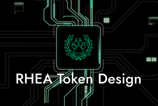 Introducing the $RHEA Token Design and Ref/BRRR Conversion Plan