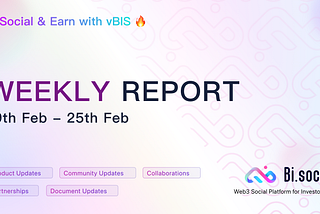 Weekly Report | 19th February ~ 25th February