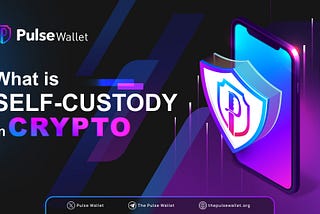Self-Custody in Crypto