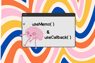 useMemo and useCallback