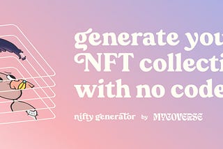 How to generate an NFT collection with no code