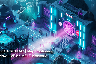 DEGA REALMS | Map Publishing Now LIVE on MELD Network!