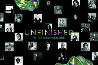 Meet a vibrant community of global thinkers and makers across disciplines at #UNFINISHED18 this…