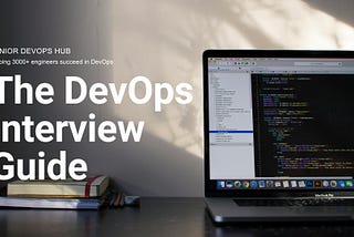 I Wrote the DevOps Interview Guide I Wish I Had When I Was Starting