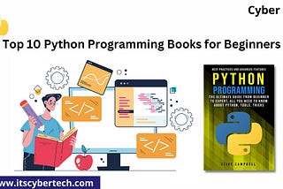 Top 10 Python Programming Books for Beginners