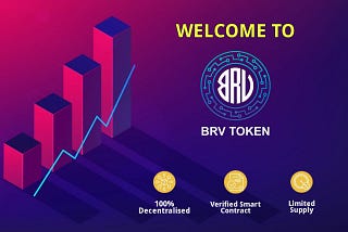BRV Token is giving you a chance to multiply the growth prospects with a decentralized ecological…