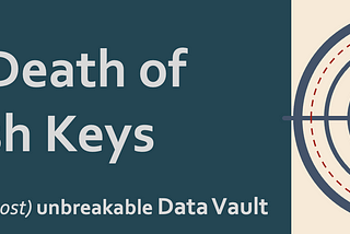 The Death of Hash Keys